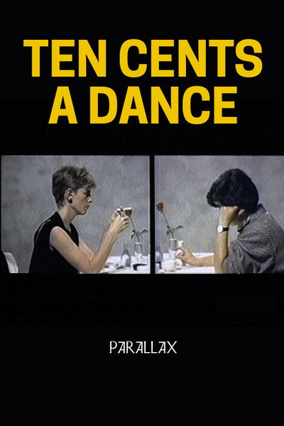 Póster de Ten Cents a Dance: Parallax