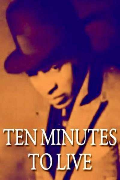 Póster de Ten Minutes to Live