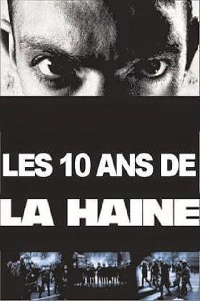 Póster de Ten Years of 'La Haine'