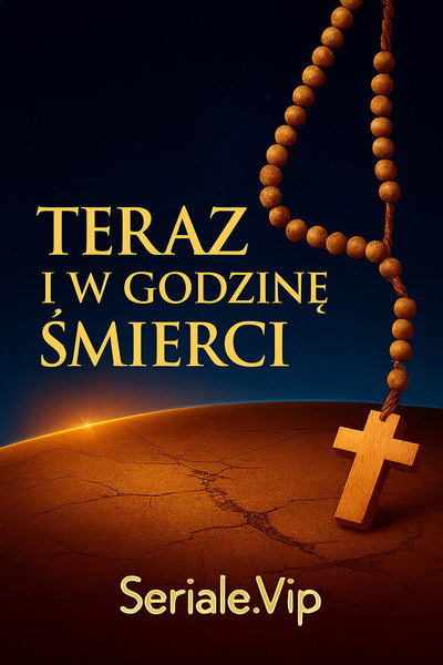 Póster de Teraz i w godzine smierci