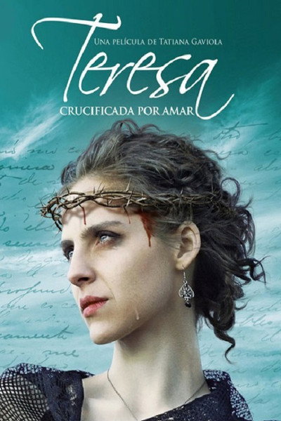 Póster de Teresa: Crucificada por amar