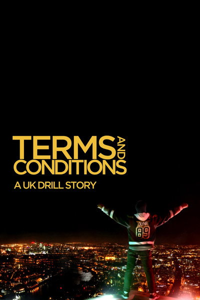 Póster de Terms & Conditions: A UK Drill Story