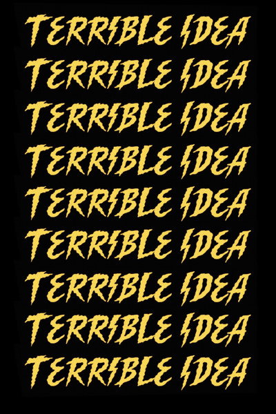 Póster de Terrible Idea