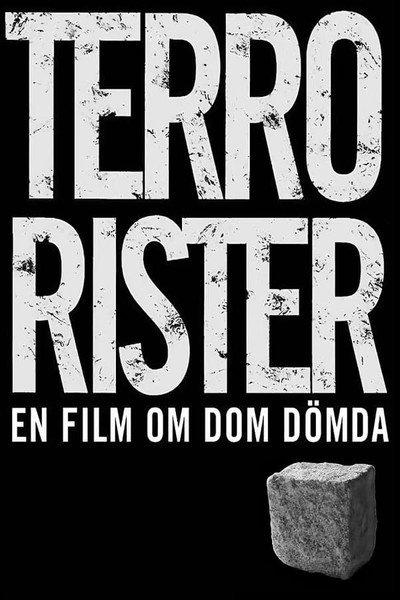 Póster de Terrorists: The Kids They Sentenced