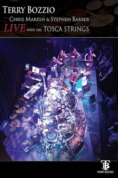 Póster de Terry Bozzio: Live with the Tosca Strings