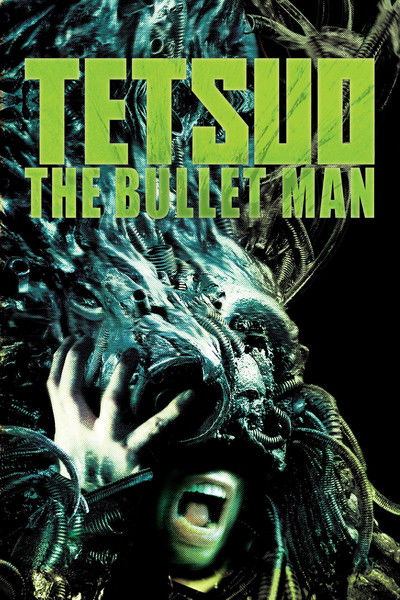 Póster de Tetsuo: The Bullet Man