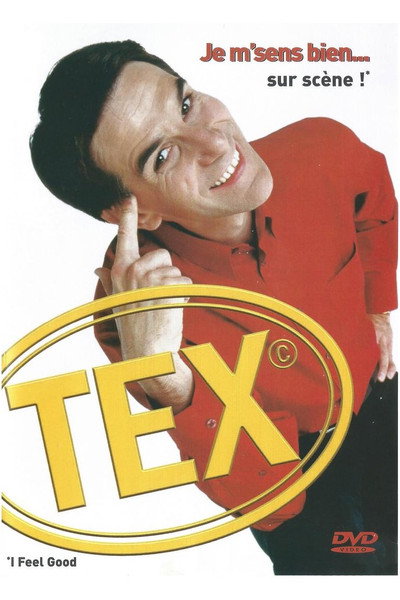 Póster de Tex: J'me sens bien