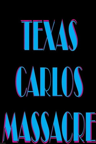 Póster de Texas Carlos Massacre: An Unfocused Journey Into Housecore Horror Festival of Film and Music