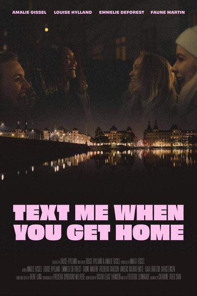 Póster de Text Me When You Get Home