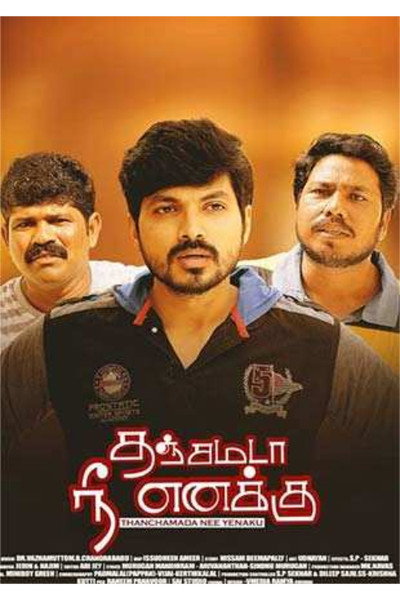 Póster de Thanchamada Nee Yenakku
