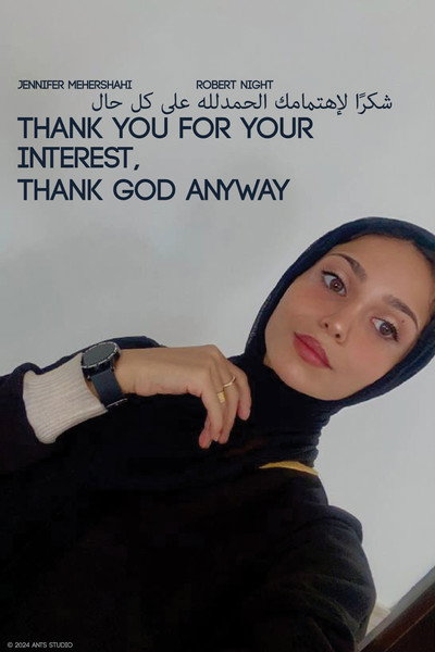 Póster de Thank You for Your Interest, Thank God Anyway