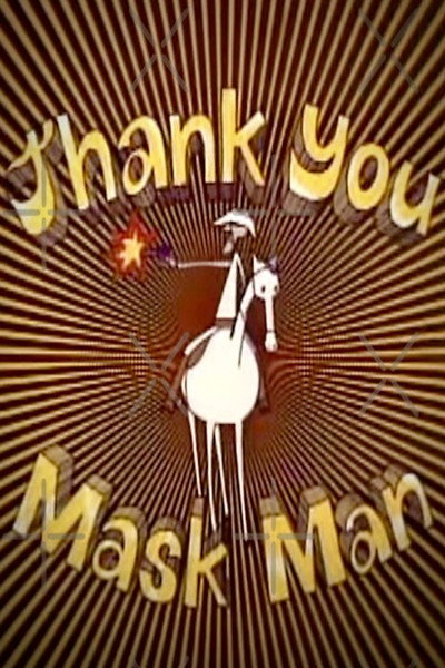 Póster de Thank You Mask Man