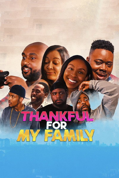 Póster de Thankful for My Family: A Thanksgiving Comedy