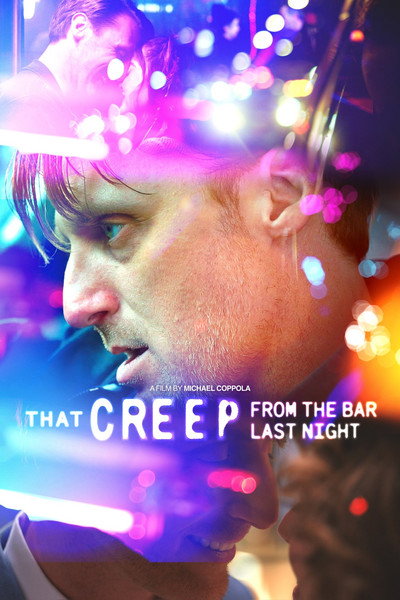 Póster de That Creep from the Bar Last Night