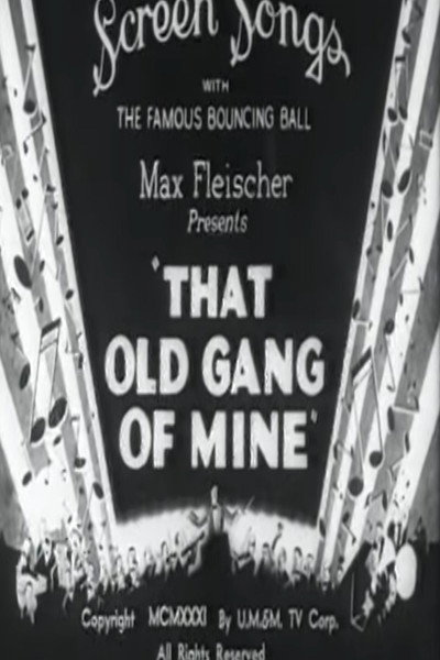 Póster de That Old Gang of Mine
