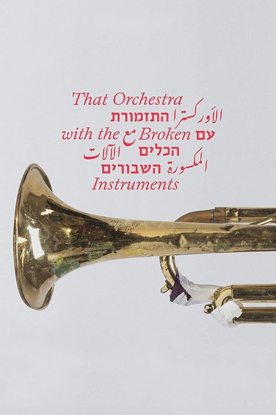 Póster de That Orchestra with the Broken Instruments