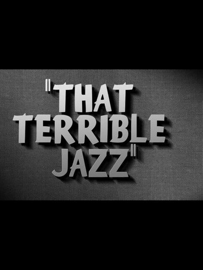 Póster de That Terrible Jazz