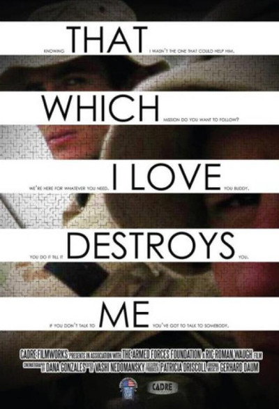 Póster de That Which I Love Destroys Me