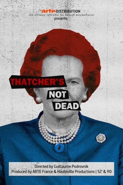 Póster de Thatcher: el legado de hierro