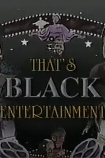 Póster de That's Black Entertainment