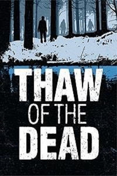Póster de Thaw of the Dead