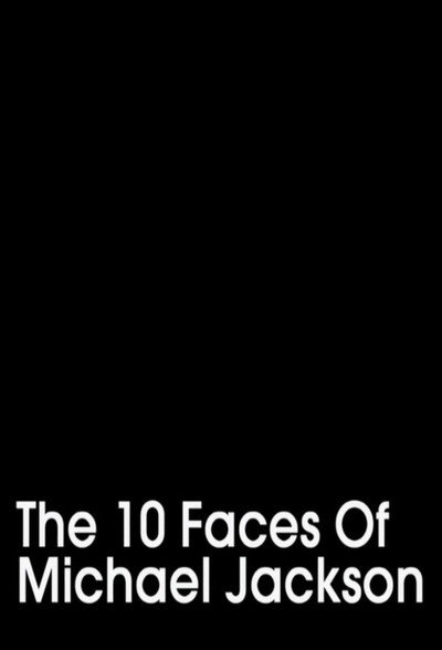 Póster de The 10 Faces of Michael Jackson