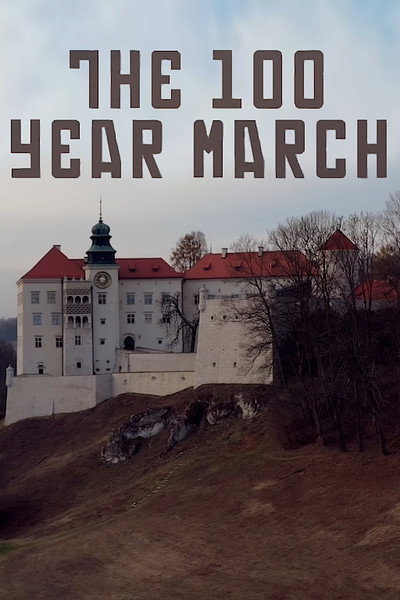 Póster de The 100 Year March: A Philosopher in Poland