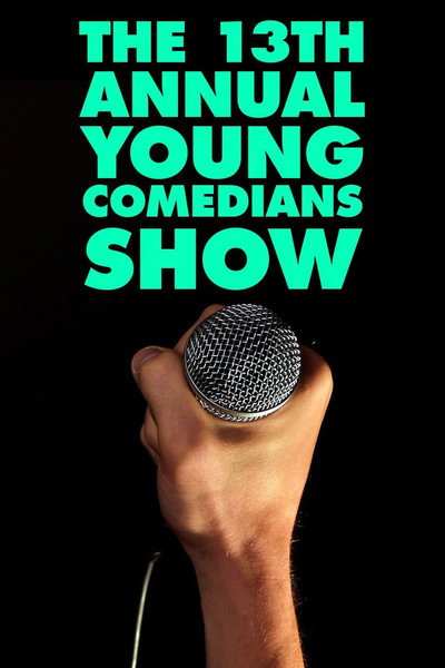 Póster de The 13th Annual Young Comedians Special