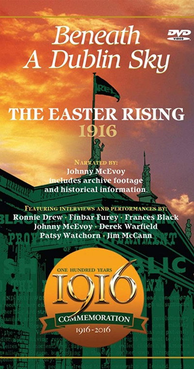 Póster de The 1916 Easter Rising: Beneath a Dublin Sky