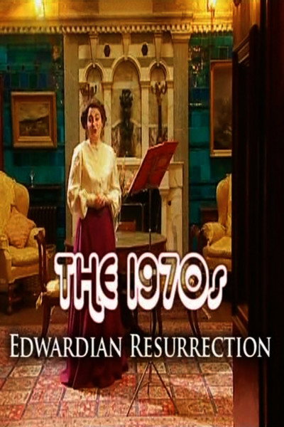 Póster de The 1970s Edwardian Resurrection