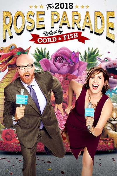 Póster de The 2018 Rose Parade Hosted by Cord & Tish