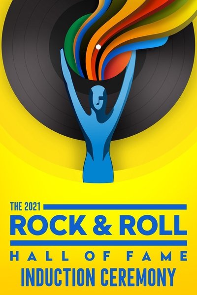 Póster de The 2021 Rock & Roll Hall of Fame Induction Ceremony