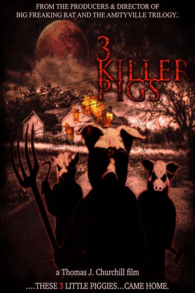 Póster de The 3 Killer Pigs