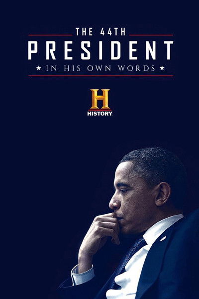 Póster de The 44th President: In His Own Words