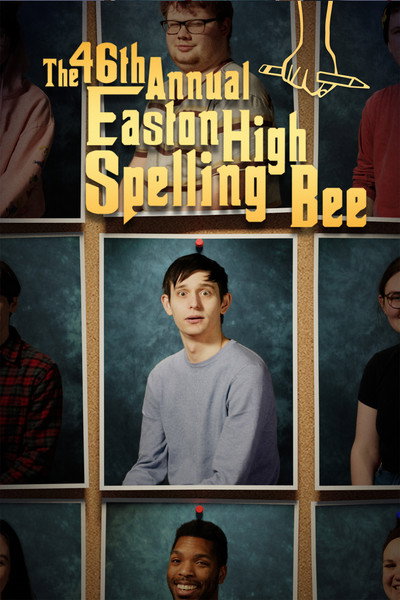 Póster de The 46th Annual Easton High Spelling Bee