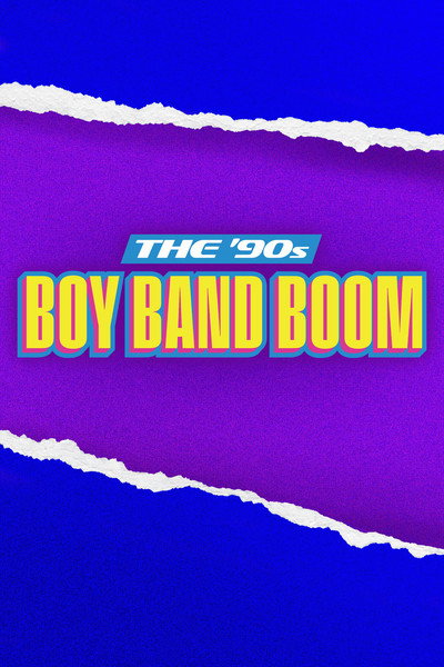 Póster de The '90s Boy Band Boom
