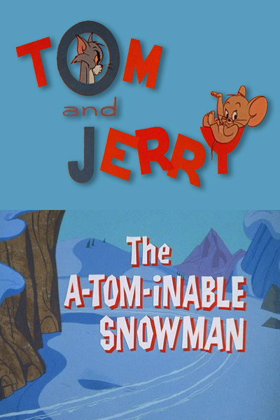 Póster de The A-Tom-inable Snowman