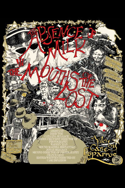 Póster de The Absence of Milk in the Mouths of the Lost
