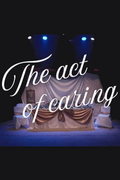Póster de The Act of Caring