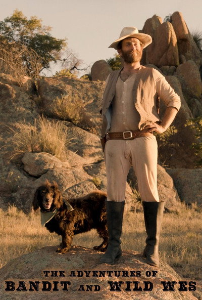 Póster de The Adventures of Bandit and Wild Wes