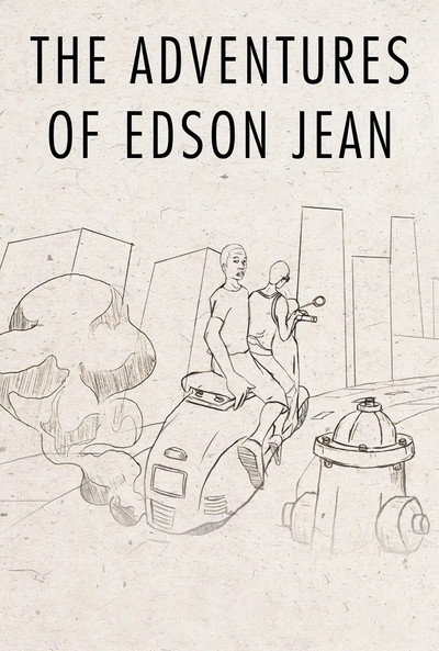 Póster de The Adventures of Edson Jean