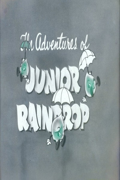 Póster de The Adventures of Junior Raindrop