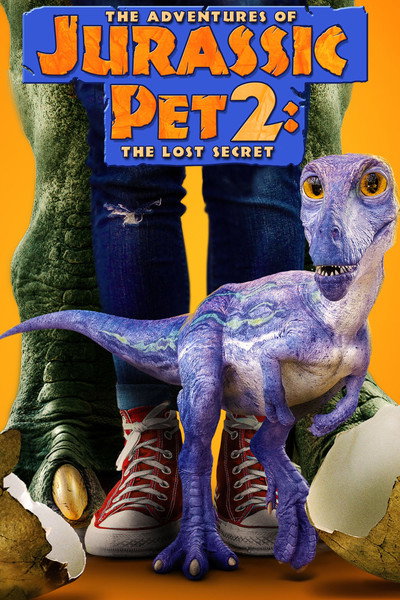Póster de The Adventures of Jurassic Pet: The Lost Secret