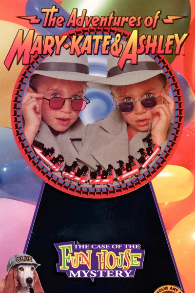 Póster de The Adventures of Mary-Kate & Ashley: The Case of the Fun House Mystery