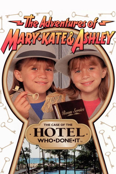 Póster de The Adventures of Mary-Kate & Ashley: The Case of the Hotel Who-Done-It