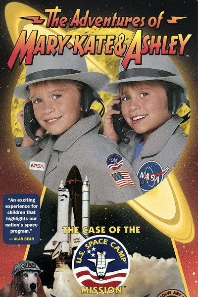 Póster de The Adventures of Mary-Kate & Ashley: The Case of the U.S. Space Camp Mission