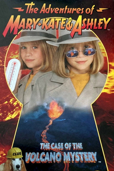 Póster de The Adventures of Mary-Kate & Ashley: The Case of the Volcano Mystery