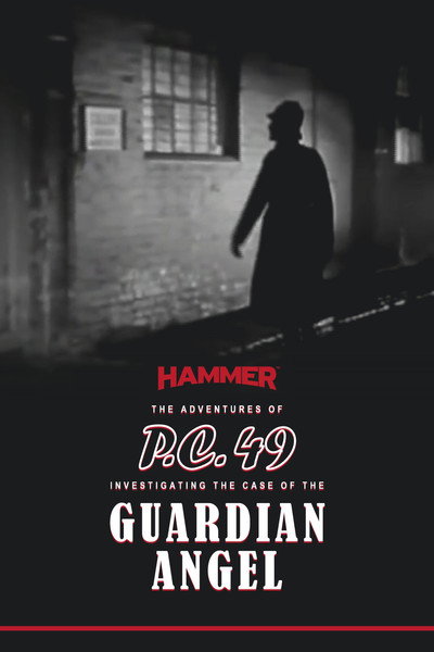 Póster de The Adventures of P.C. 49: Investigating the Case of the Guardian Angel