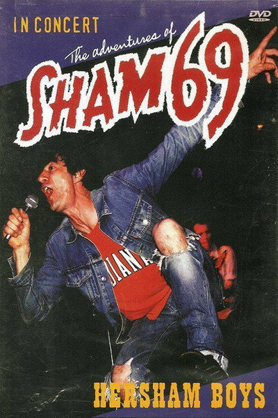 Póster de The Adventures of Sham 69 in Concert Hersham Boys
