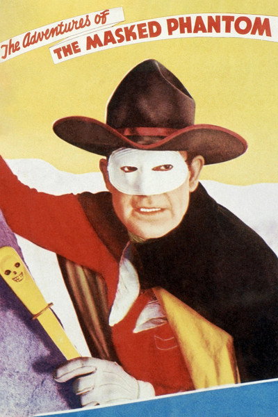 Póster de The Adventures of the Masked Phantom